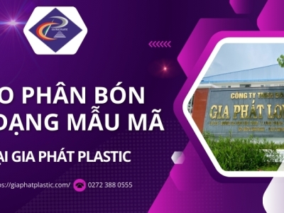 Bao phân bón đa dạng mẫu mã tại Gia Phát - Long An